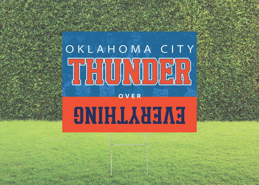 Thunder over Everything Yard Sign