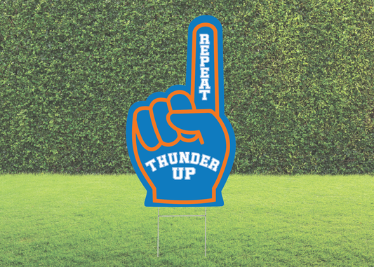 Foam Finger Repeat Yard Sign